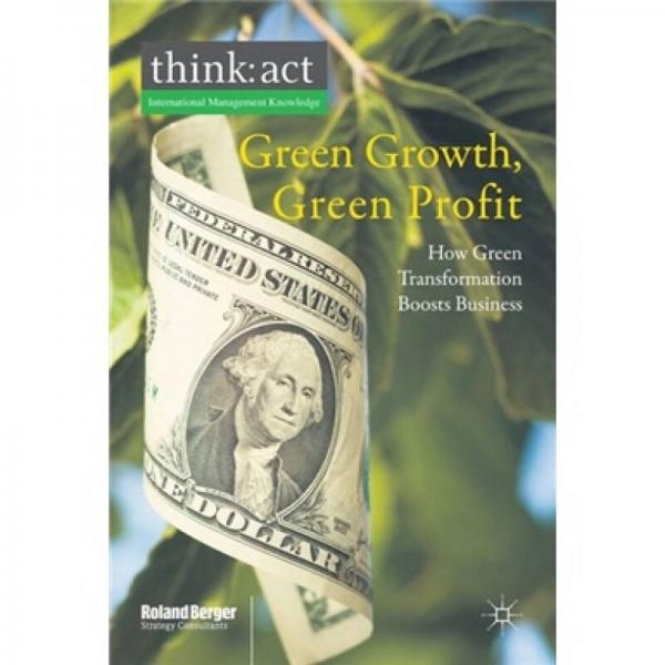 Green Growth Green Profit: How Green Transformation Boosts Business[綠色成長，綠色利潤]