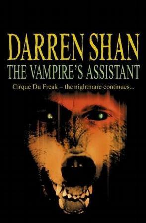 Cirque Du Freak #2: The Vampire's Assistant: Book 2 in the Saga of Darren Shan (簡裝)