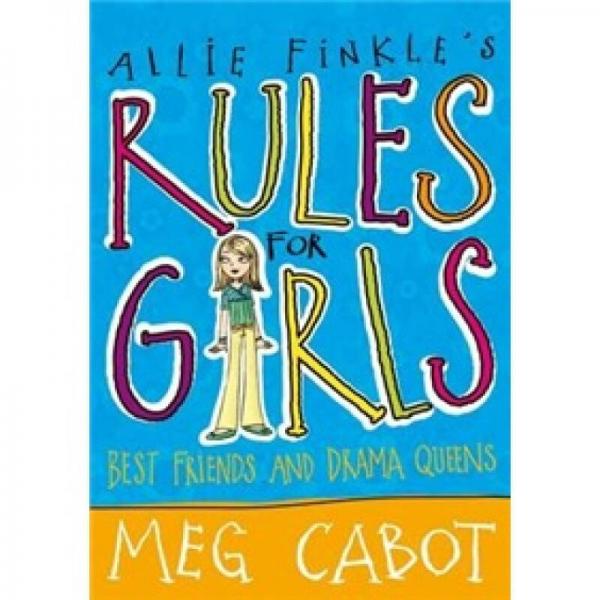 Allie Finkle's Rules for Girls: Best Friends and Drama Queens  女孩守则系列