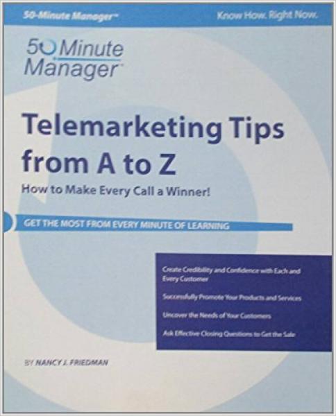 Crisp: Telemarketing Tips from A to Z: How to Ma