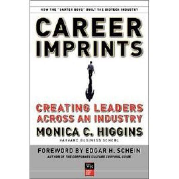 CareerImprints:CreatingLeadersAcrossAnIndustry
