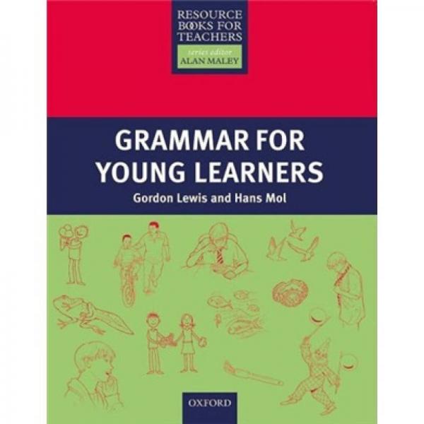 Primary Resource Books for Teachers: Grammar with Young Learners[小學(xué)教師資源叢書：語法]