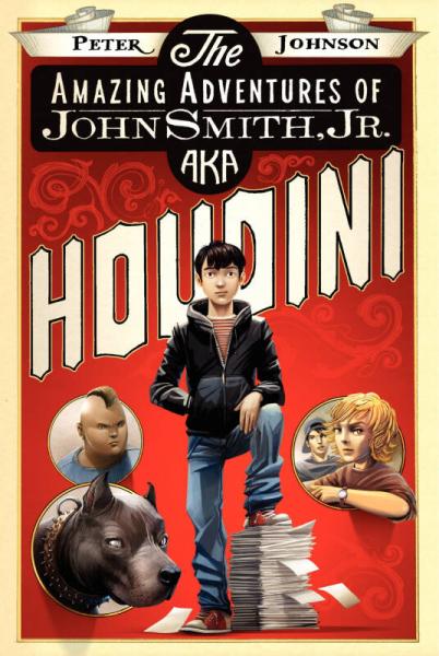The Amazing Adventures of John Smith, Jr. Aka Houdini 