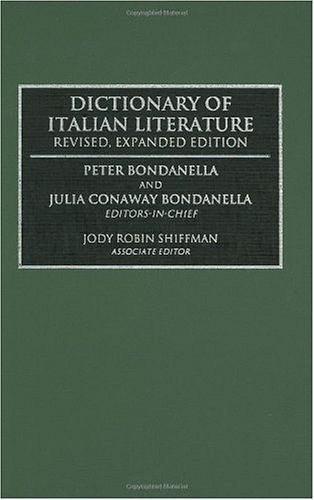 Dictionary of Italian Literature：Revised, Expanded Edition
