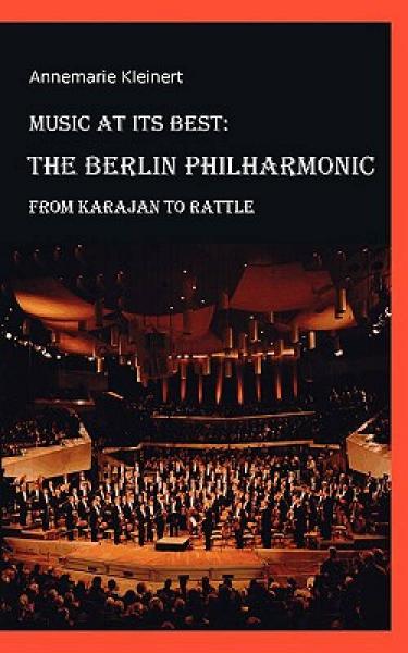 Music at Its Best: The Berlin Philharmonic