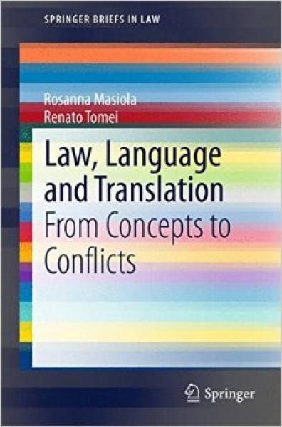 Law, Language and Translation: From Concepts to 