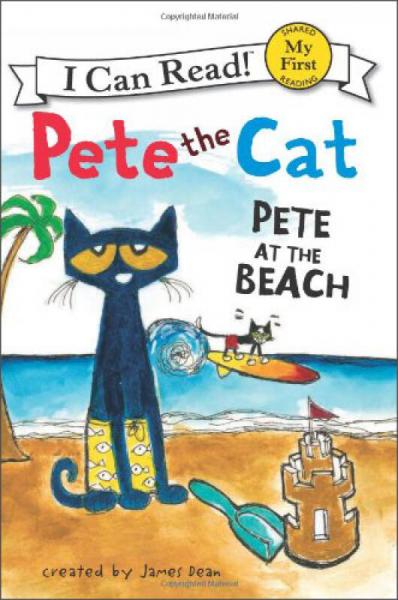 Pete the Cat: Pete at the Beach