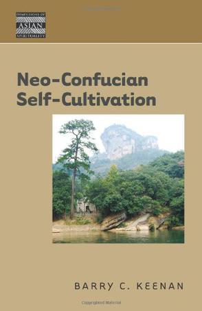Neo-Confucian Self-Cultivaton
