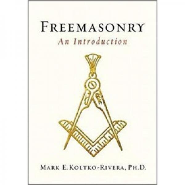 Freemasonry: An Introduction