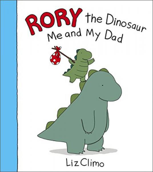Rory the Dinosaur：Me and My Dad