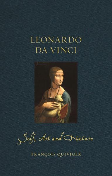 Leonardo da Vinci：Self, Art and Nature