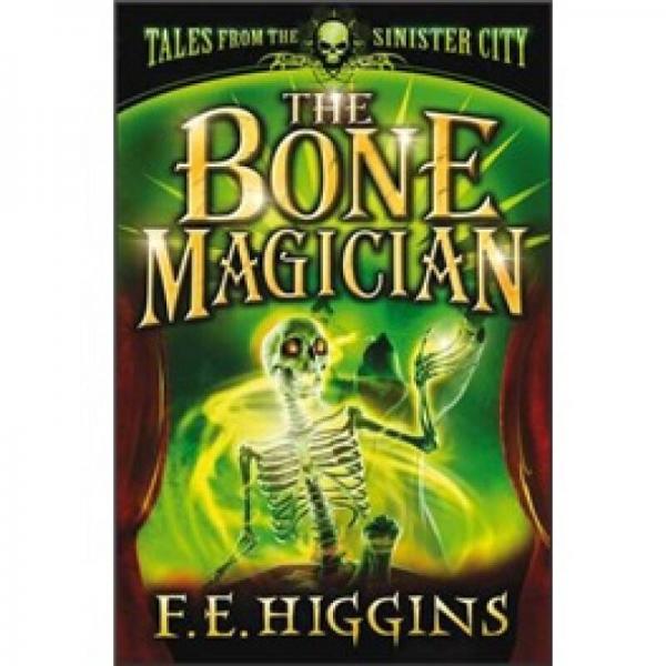 The Bone Magician