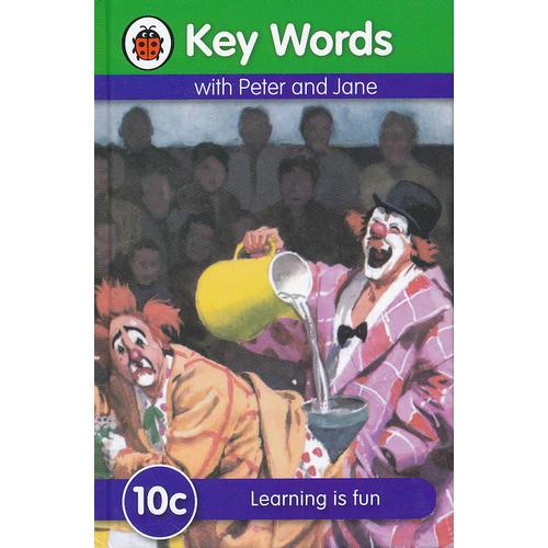 Key Words: 10c Learning is Fun 关键词10c：学习充满乐趣 