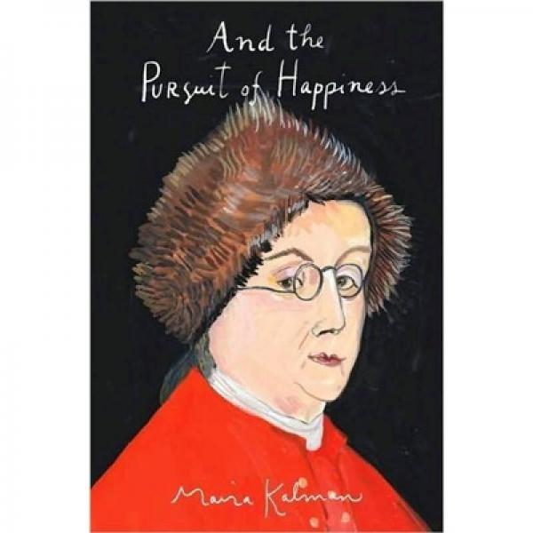 And the Pursuit of Happiness