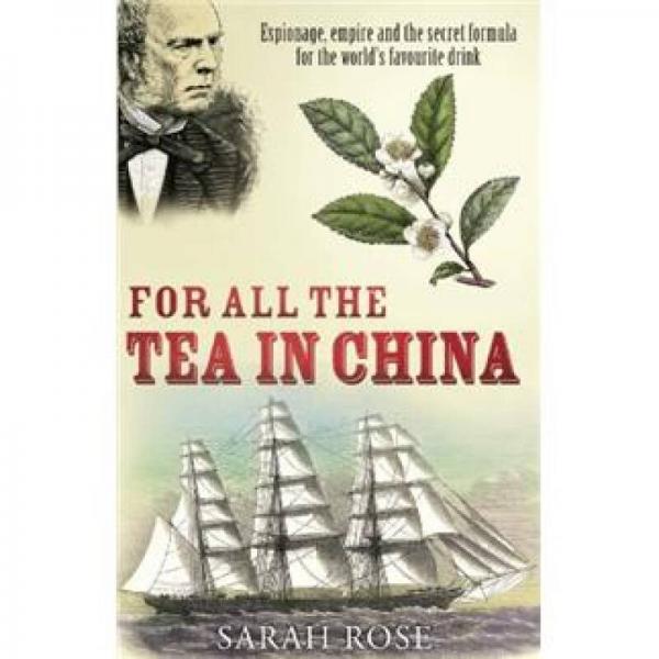 For All the Tea in China：For All the Tea in China