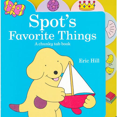 Spot's Favorite Things 小玻最喜欢的东西（卡板书）