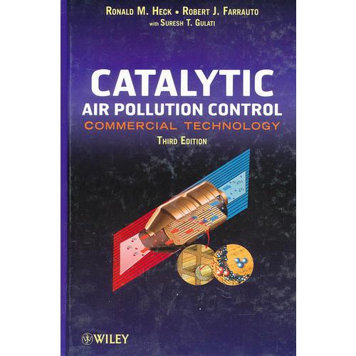 Catalytic Air Pollution Control: Commercial Technology, 3Rd Edition