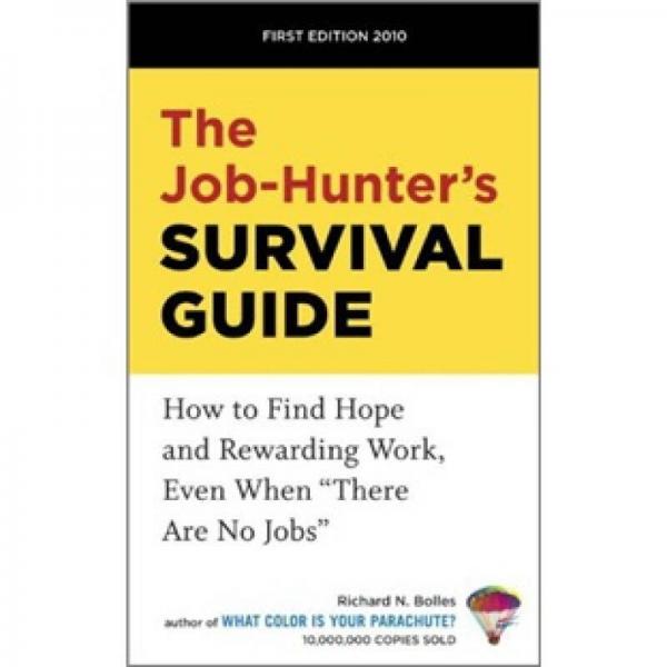 The Job-Hunter's Survival Guide