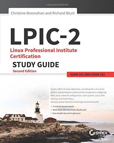 LPIC-2: Linux Professional Institute Certification Study Guide: Exam 201 and Exam 202