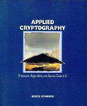 Applied Cryptography：Protocols, Algorithms, and Source Code in C