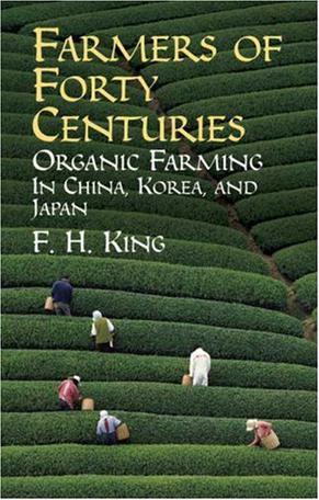 Farmers of Forty Centuries：Farmers of Forty Centuries