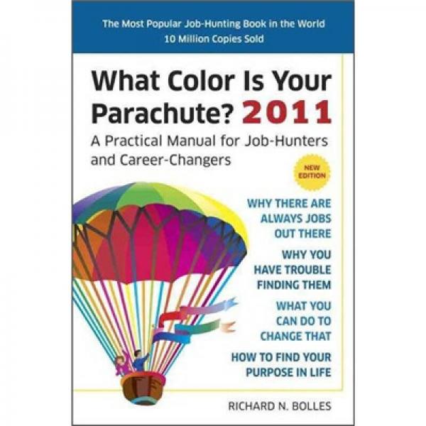 What Color Is Your Parachute? 2011