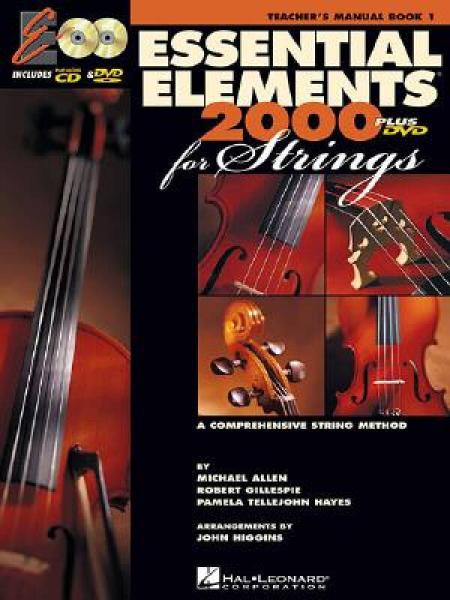 Essential Elements 2000 for Strings: Teacher's Manual [With CD-ROM and DVD]