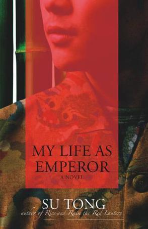 My Life as Emperor：A Novel