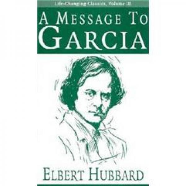 Message To Garcia