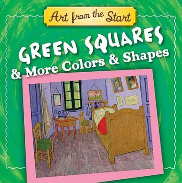Green Squares & More Colors & Shapes: Art from t