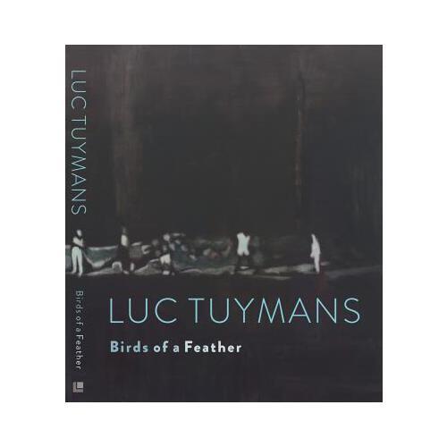 Luc Tuymans: Birds of a Feather