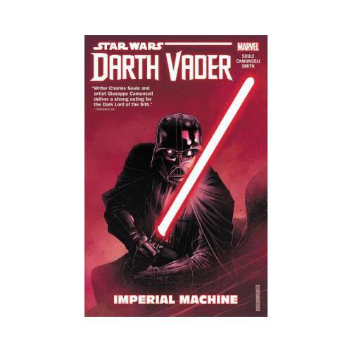 Star Wars: Darth Vader: Dark Lord of the Sith Vol. 1  Imperial Machine