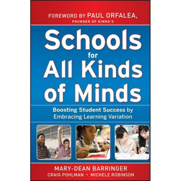 Schools for All Kinds of Minds: Boosting Student Success by Embracing Learning Variation