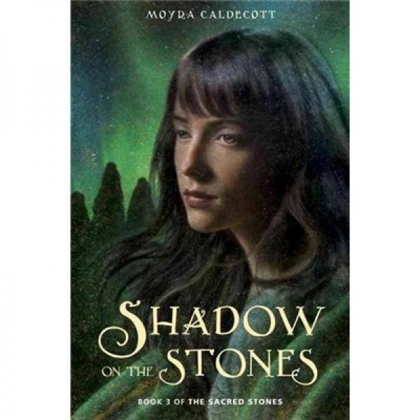 Shadow on the Stones 