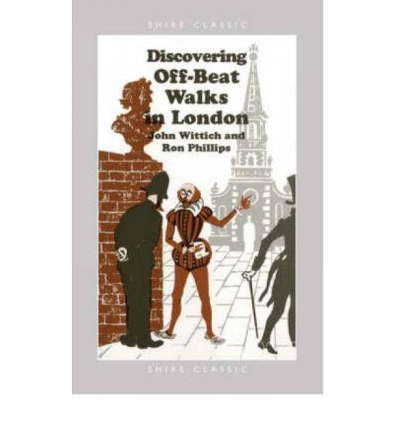 Discovering Off-Beat Walks in London