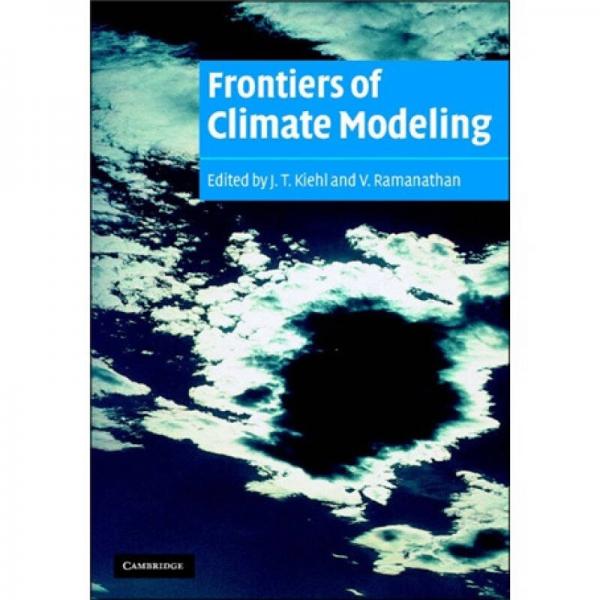 Frontiers of Climate Modeling[气候模型前沿]
