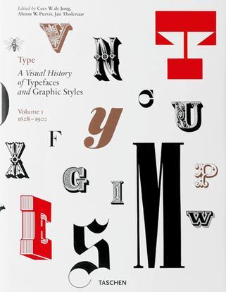 Type：A Visual History of Typefaces and Graphic Styles, Vol. 1