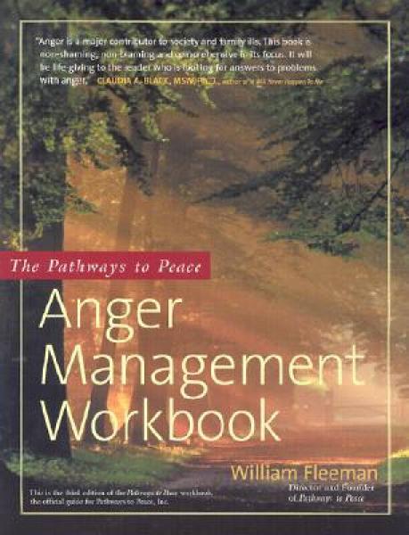The Pathways to Peace Anger Management Workbook
