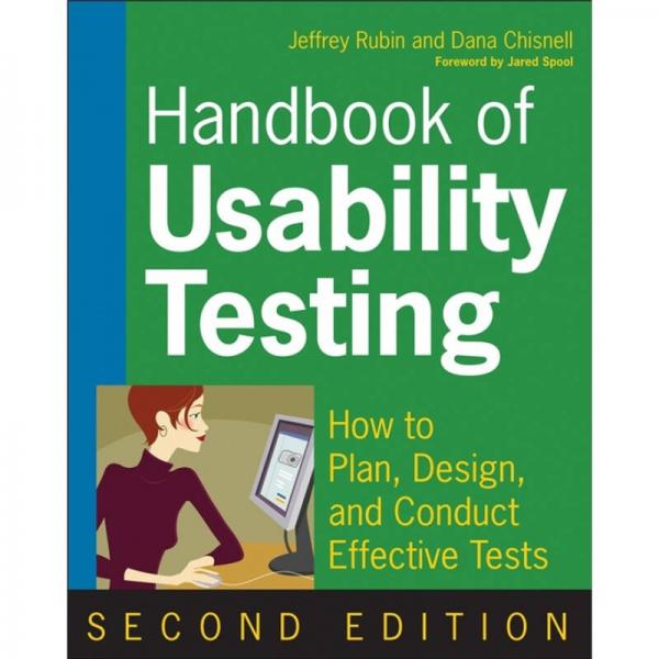 Handbook of Usability Testing：How to Plan, Design, and Conduct Effective Tests