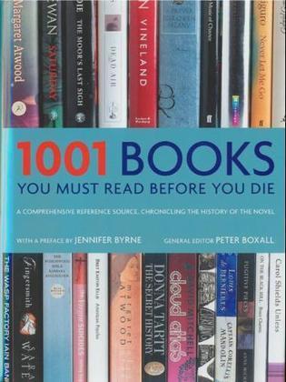 1001 Books You Must Read Before You Die：1001 Books You Must Read Before You Die