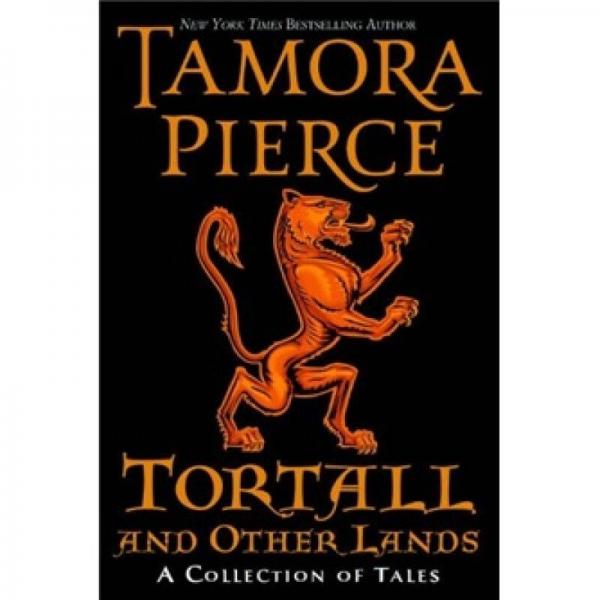 Tortall and Other Lands: A Collection of Tales