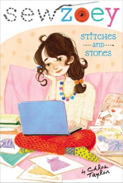 Stitches and Stones (Sew Zoey, Book 4)