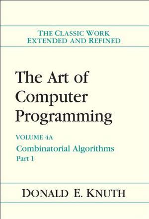 The Art of Computer Programming, Volume 4A：The Art of Computer Programming, Volume 4A