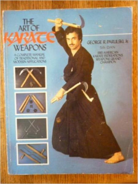 The Art of Karate Weapons