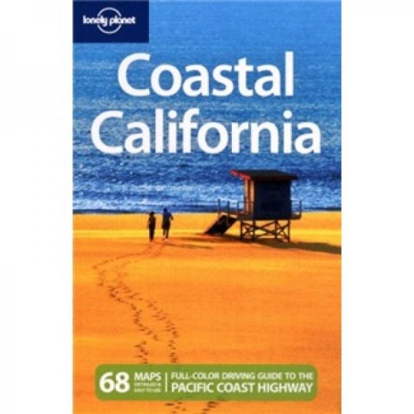 Lonely Planet: Coastal California孤獨星球旅行指南：加州海岸