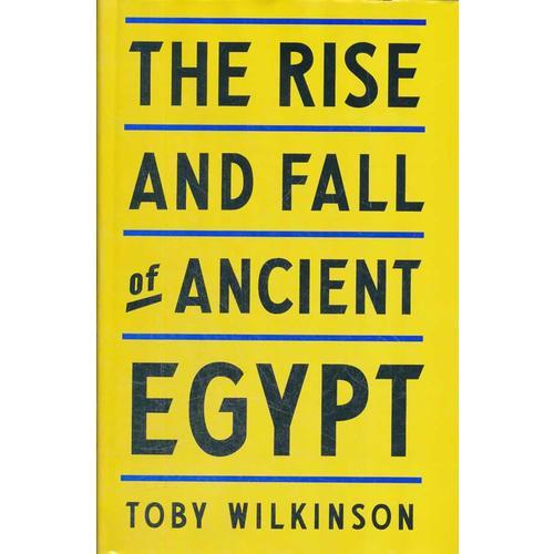 RISE AND FALL OF ANCIENT EGYPT