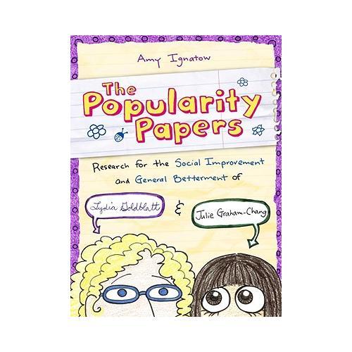 Research for the Social Improvement and General Betterment of Lydia Goldblatt and Julie Graham-Chang (the Popularity Papers #1)