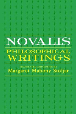 Novalis:PhilosophicalWritings