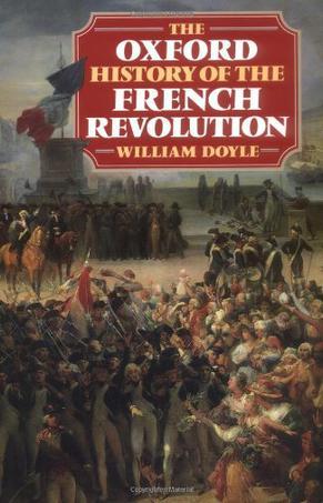 The Oxford History of the French Revolution