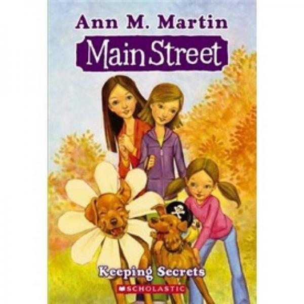 Main Street #07: Keeping Secrets  